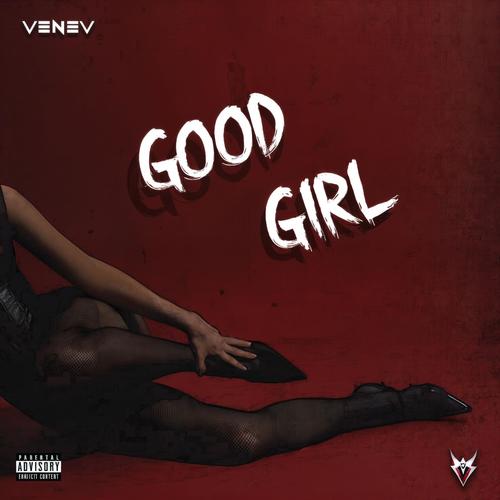 Good Girl (Explicit)
