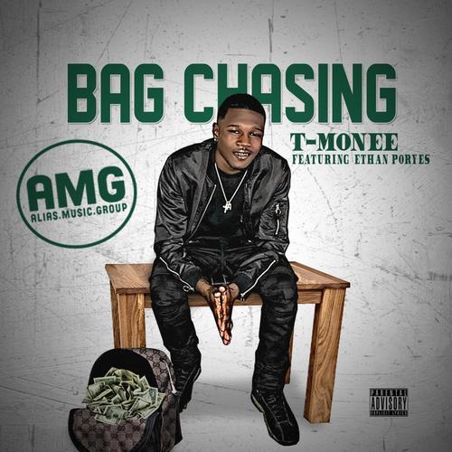 Bag Chasing (feat. Ethan Poryes) [Explicit]