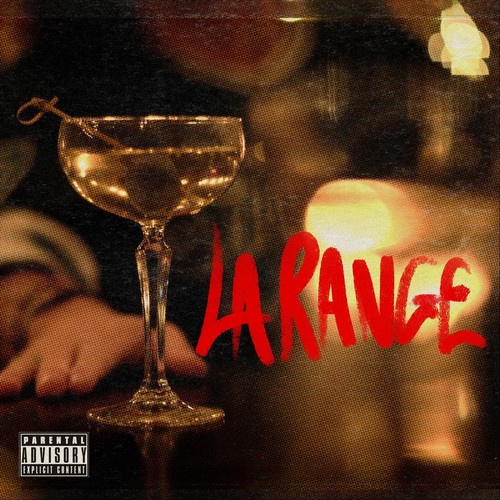 La Range (Explicit)