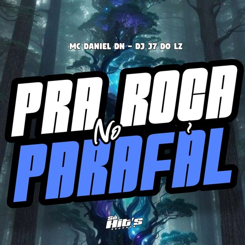 Pra Roça no Parafal (Explicit)