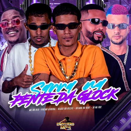 SARRA NO PENTE DA GLOCK (Explicit)