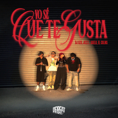 Yo Sé Que Te Gusta (Explicit)