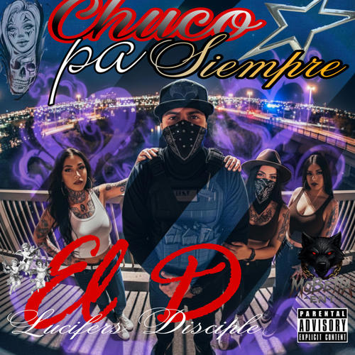 El Chuco pa Siempre (Explicit)