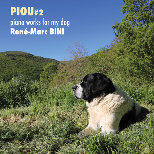 Piou #2 - Piano Works for My Dog
