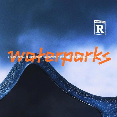 2 (A COLLECTION OF UNRELEASED HOME DEMOS, THIS IS NOT J, OR EVEN AN ALBUM, SHUT UP ENJOY) [Explicit]