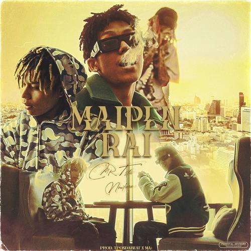 MAIPENRAI (ไทย) [Explicit]