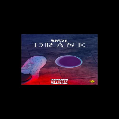 DRANK (Explicit)
