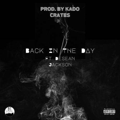 Back In The Day (feat. Desean Jackson) [Explicit]