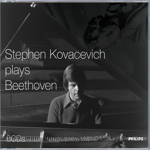 Stephen Kovacevich Plays Beethoven (斯蒂芬·科瓦切维奇演奏贝多芬)