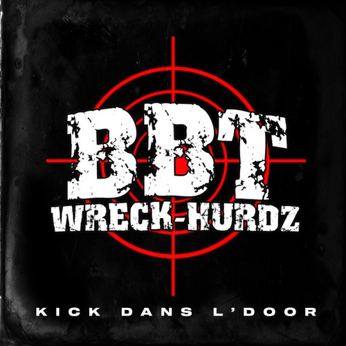 Kick dans l'door (Explicit)