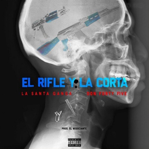 El Rifle y la Corta (Explicit)