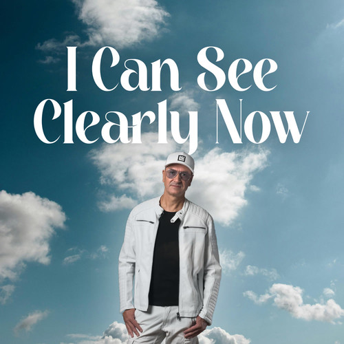 I Can See Clearly Now