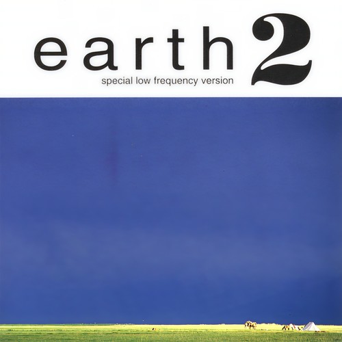 Earth 2 (Special Low Frequency Version)