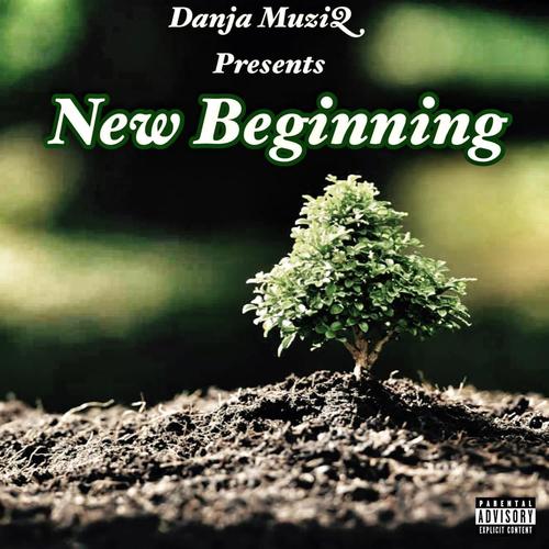 NEW BEGINNING (Explicit)