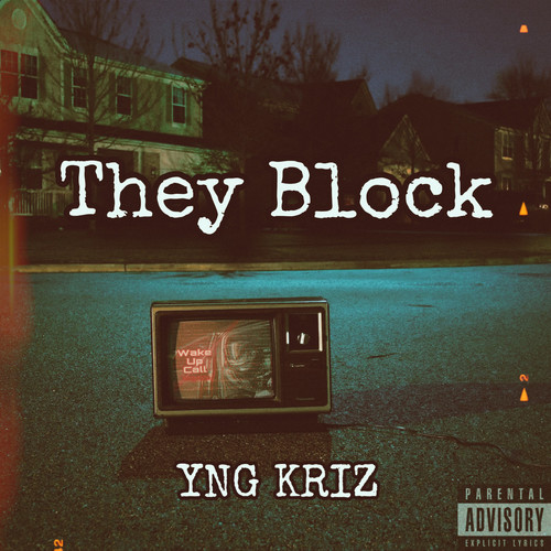 They Block (Explicit)