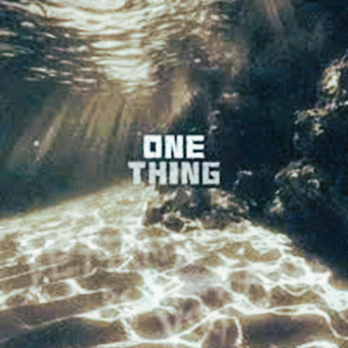 One Thing (feat. 4Teen) [Explicit]
