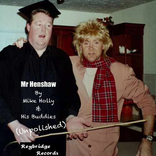 Mr Henshaw Unpolished