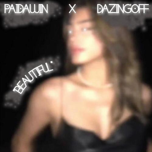 Beautiful (feat. dazingoff)