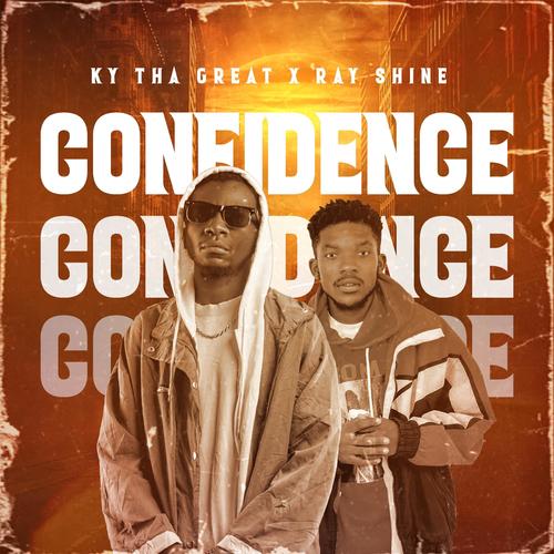 Confidence (feat. Ray Shine)