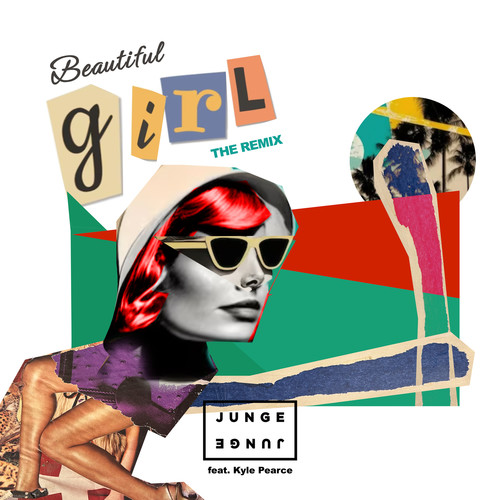 Beautiful Girl (feat. Kyle Pearce) (The Remix)