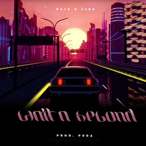Wait A Second (Explicit)