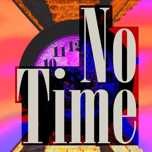 No Time