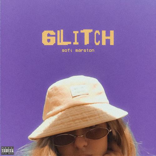 Glitch (Explicit)