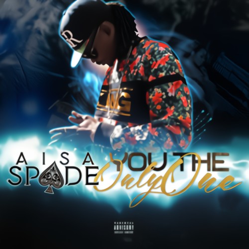 You The Only One (Explicit)