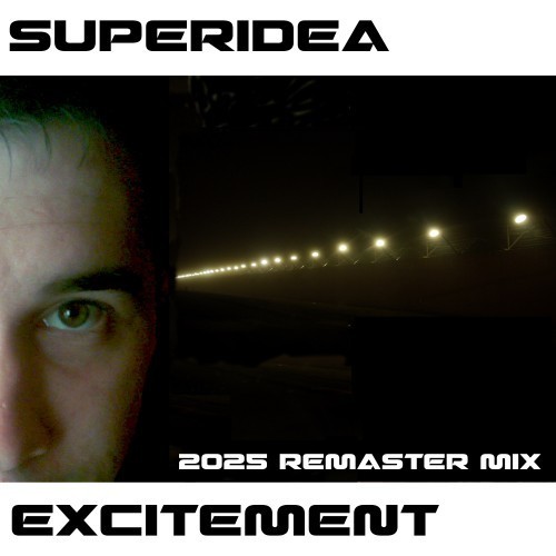 Excitement (2025 Remaster Mix)