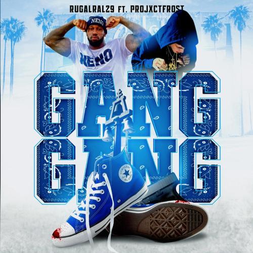 Gang Gang (Explicit)