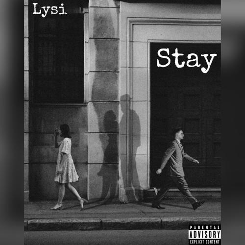 Stay (Explicit)