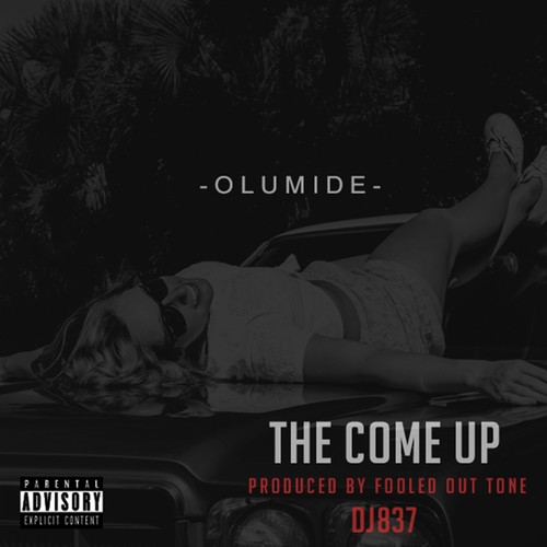 The Come Up (Explicit)