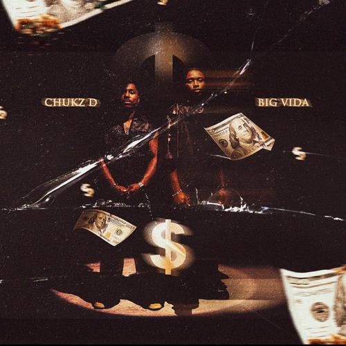 $ (feat. Chukz D)