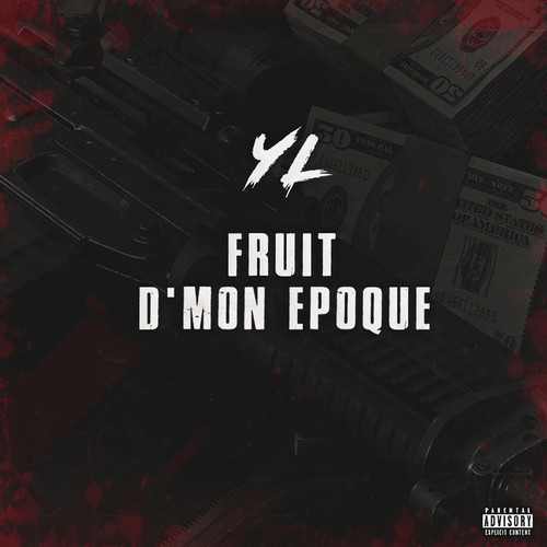 Fruit d'mon époque (Explicit)