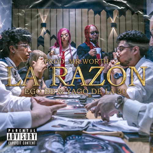 La Razón (Explicit)