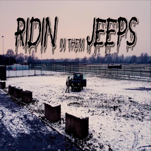 Ridin in Them Jeeps (Explicit)