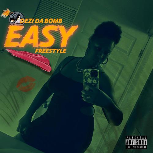 Easy Freestyle (Explicit)