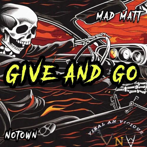 Give and Go (Explicit)