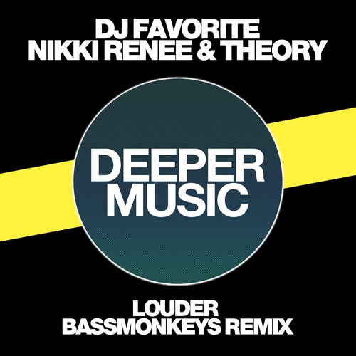 Louder (Bassmonkeys Remix)
