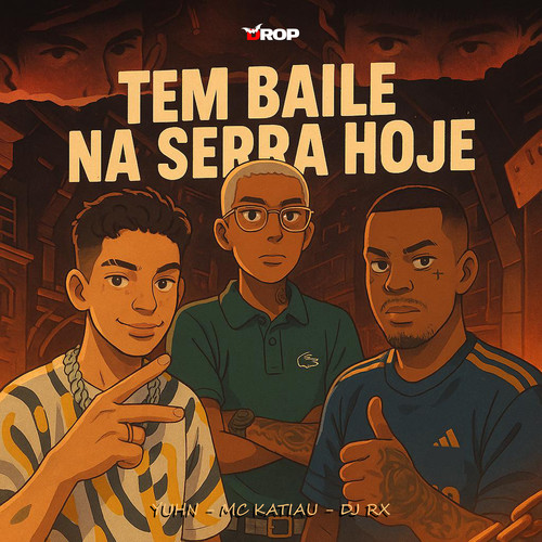 Tem Baile na Serra Hoje (Explicit)