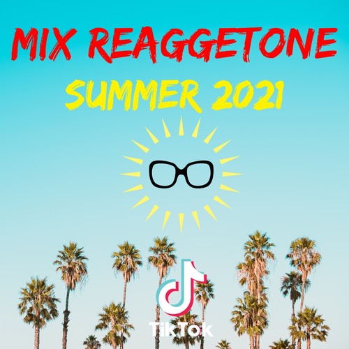 Mix Reaggetone Summer 2021