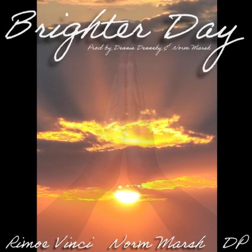 Brighter Day (feat. Norm Marsh & DP)