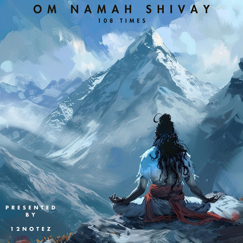 Om Namah Shivaya Chant 108 Times