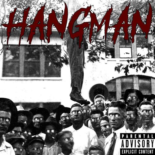 Hangman (Explicit)