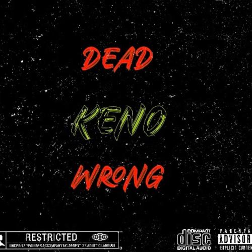 DEAD WRONG (feat. IAM3AM) [Explicit]