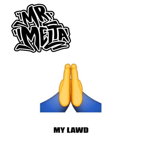 My Lawd