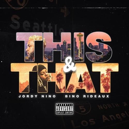 This & That (feat. Bino Rideaux) [Explicit]