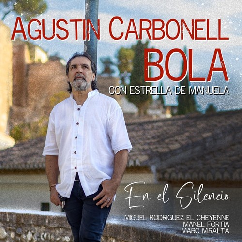 En el Silencio (feat. Estrella De Manuela, Marc Miralta, Manel Fortia & Miguel Rodriguez El Cheyenne)