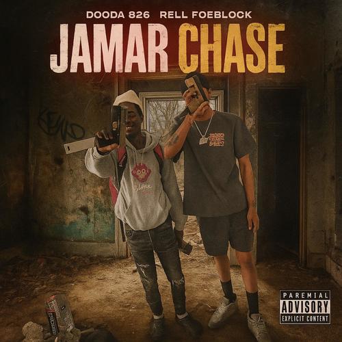 Jamar Chase (feat. Dooda 826) [Explicit]