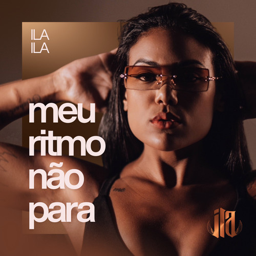Meu Ritmo Não Para (Explicit)